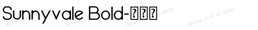 Sunnyvale Bold字体转换
